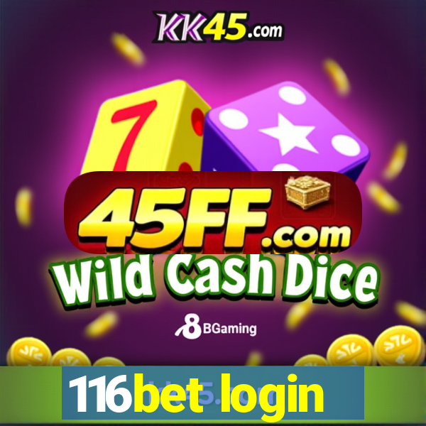 116bet login